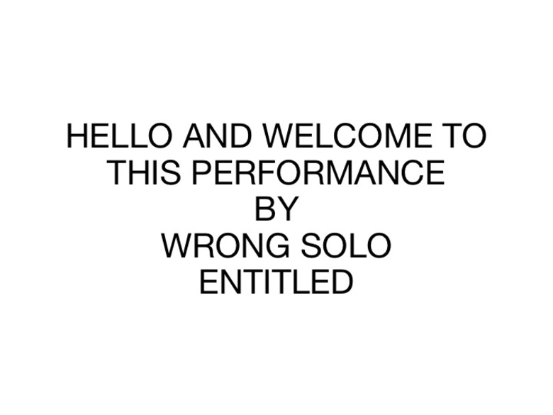 30. WRONG SOLO NO NOTHING, 2012 AGS.ppsx