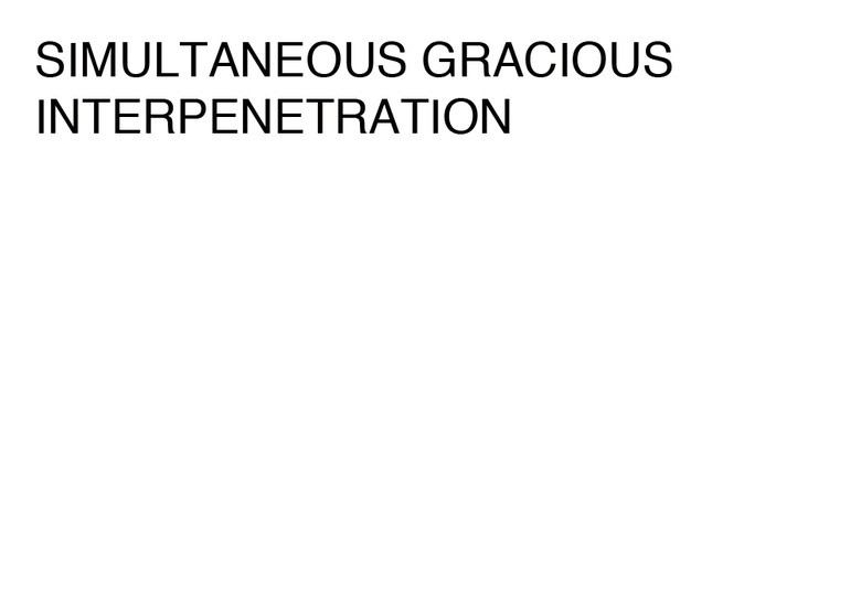 SIMULTANEOUS GRACIOUS INTERPENETRATION